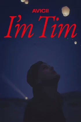 Avicii: Я — Тім