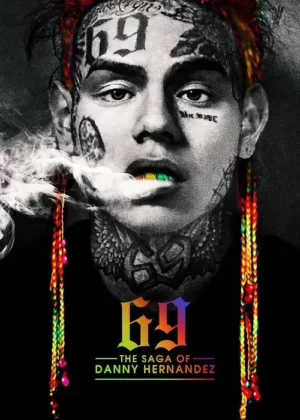 6ix9ine: Історія Денні Ернандеса
