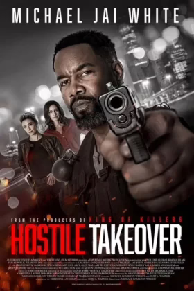 Hostile Takeover