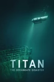 Титан: Катастрофа підводного апарата OceanGate